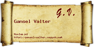 Gansel Valter névjegykártya